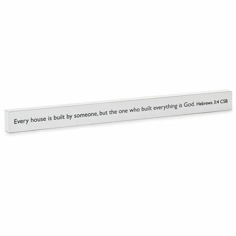 Hallmark The One Who Built Everything Is God Scripture Quote Sign, 23.5x2 1 Hallmark The One Who Built Everything Is God Scripture Quote Sign, 23.5x2