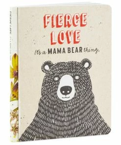 Hallmark Fierce Love: It’s A Mama Bear Thing Book