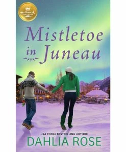 Mistletoe In Juneau Book