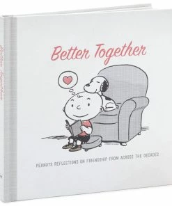 Hallmark Peanuts® Better Together: Peanuts Reflections On Friendship From Across The Decades Book