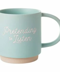 Hallmark Pretending To Listen Funny Mug, 16 Oz.