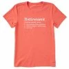 Life Is Good Retirement Definition Women's T-Shirt, Medium