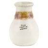 Natural Life Spread Kindness Small Ceramic Bud Vase